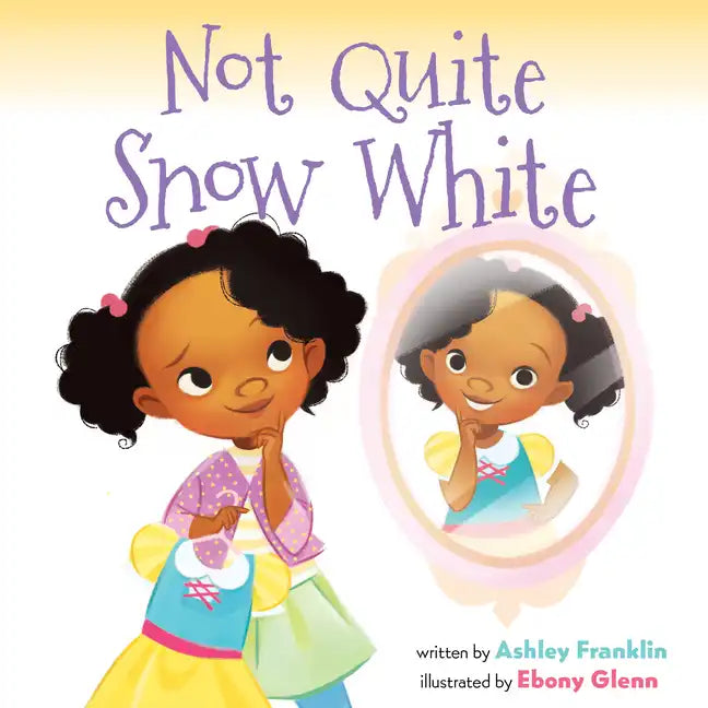 Not Quite Snow White - Paperback