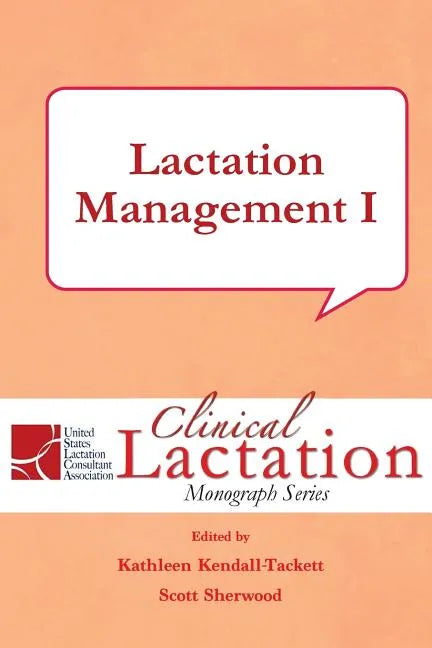 Lactation Management I - Paperback