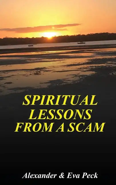 Spiritual Lessons from a Scam - Paperback