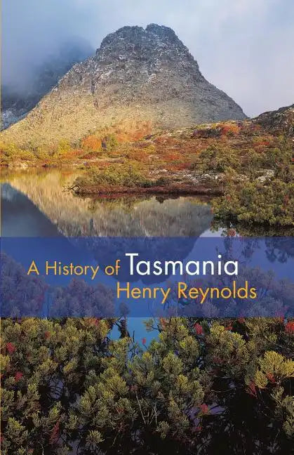 A History of Tasmania - Paperback