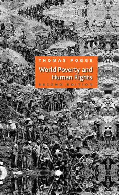 World Poverty and Human Rights - Hardcover