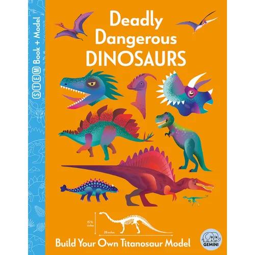 Deadly Dangerous Dinosaurs - Hardcover