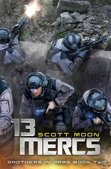 13 Mercs: A Military SciFi Epic - Paperback