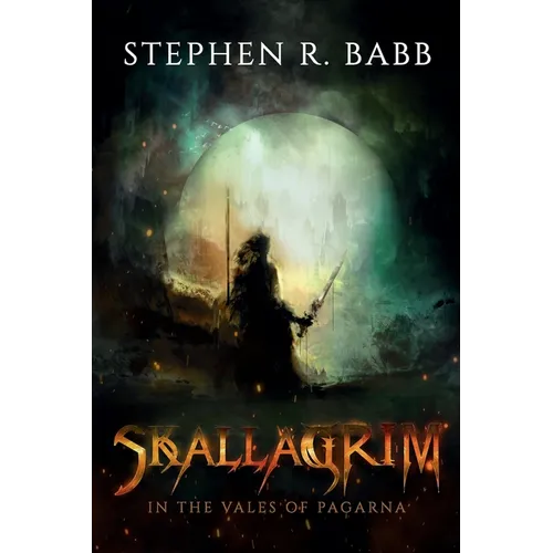 Skallagrim - In The Vales Of Pagarna (Book 1) - Paperback