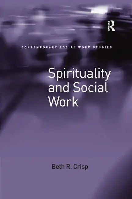 Spirituality and Social Work - Paperback