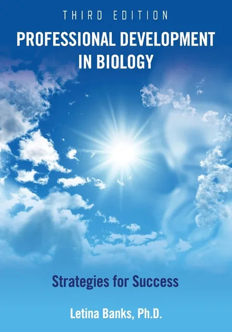 Professional Development in Biology: Strategies for Success - Paperback