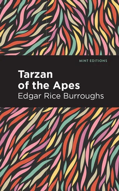 Tarzan of the Apes - Paperback