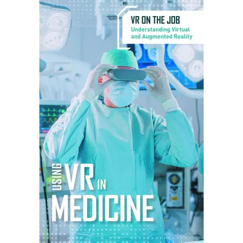 Using VR in Medicine - Library Binding
