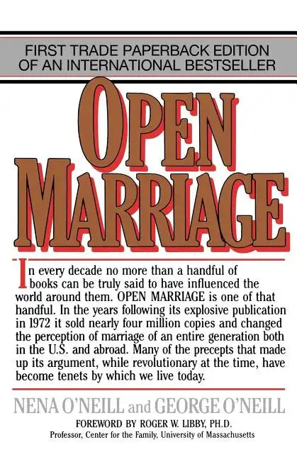 Open Marriage: A New Life Style for Couples - Paperback