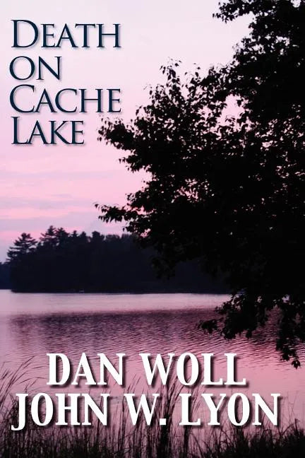 Death on Cache Lake - Paperback