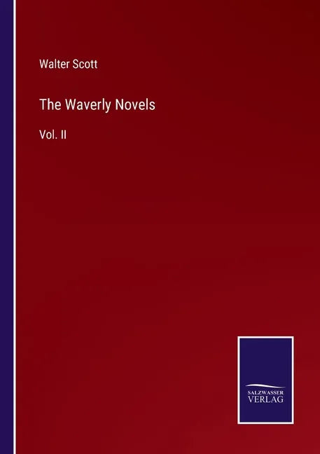 The Waverly Novels: Vol. II - Paperback