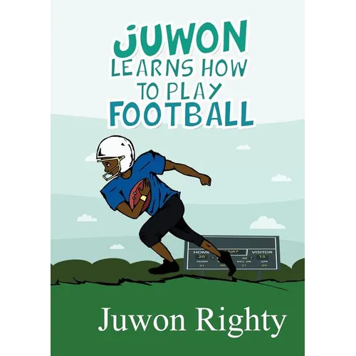 Juwon Learns How to Play Football - Paperback