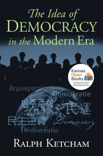The Idea of Democracy in the Modern Era - Paperback