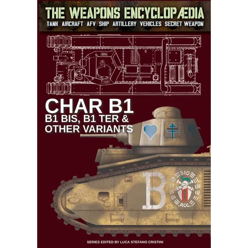 Char B1, B1 bis, B1 Ter & other variants - Paperback