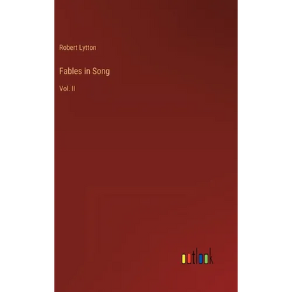 Fables in Song: Vol. II - Hardcover