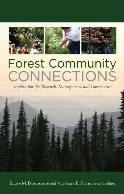 Forest Community Connections: Implications for Research, Management, and Governance - Paperback