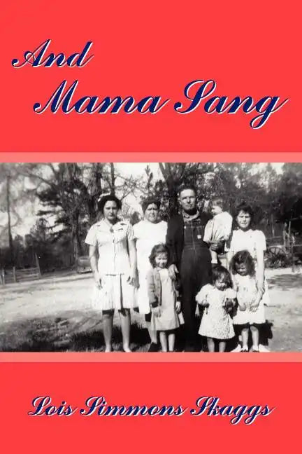 And Mama Sang - Paperback