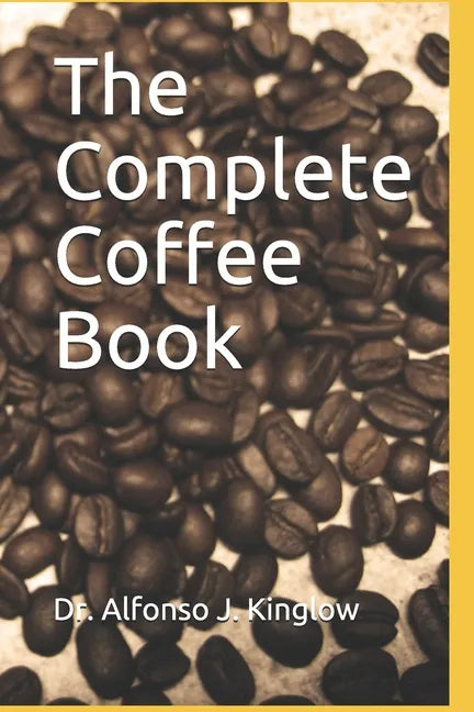 The Complete Coffee Book - Paperback