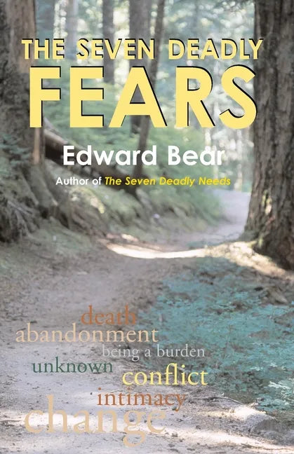 The Seven Deadly Fears - Paperback