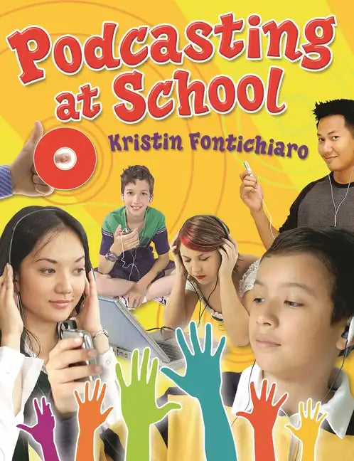 Podcasting at School - Paperback