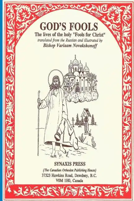 God's Fools: The Lives of the Holy "Fools for Christ" - Paperback