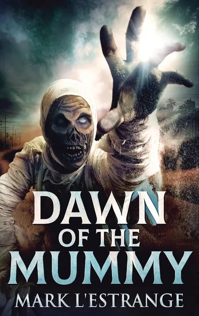 Dawn Of The Mummy - Hardcover