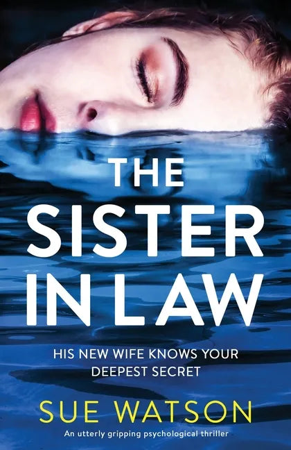 The Sister-in-Law: An utterly gripping psychological thriller - Paperback