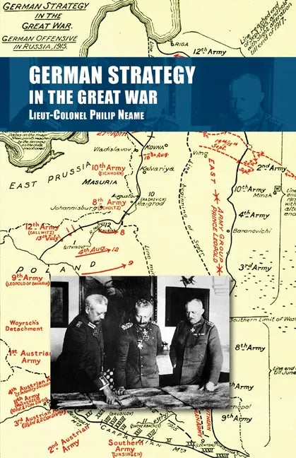 German Strategy in the Great War - Paperback