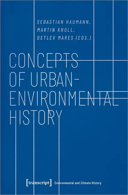 Concepts of Urban-Environmental History - Paperback
