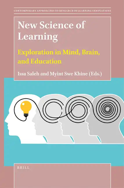 New Science of Learning: Exploration in Mind, Brain, and Education - Paperback