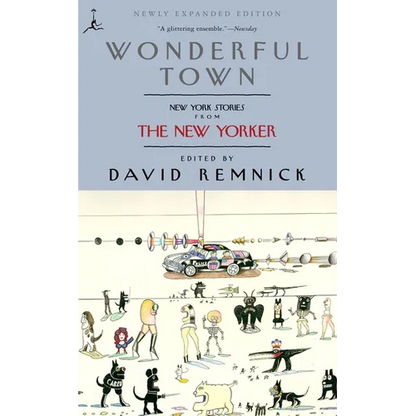 Wonderful Town: New York Stories from the New Yorker - Paperback