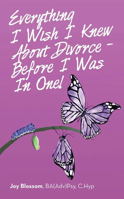 Everything I Wish I Knew About Divorce - Before I Was in One! - Paperback
