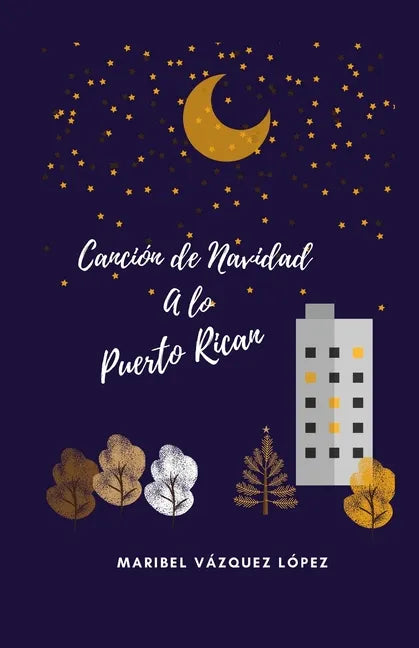 Una Canción de Navidad a lo Puerto Rican - Paperback