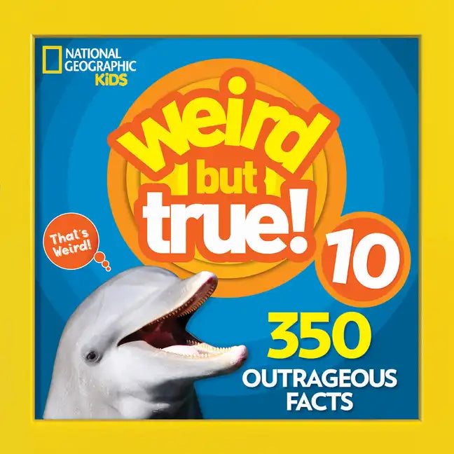 Weird But True 10 - Paperback