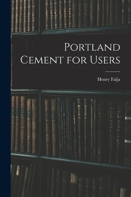 Portland Cement for Users - Paperback
