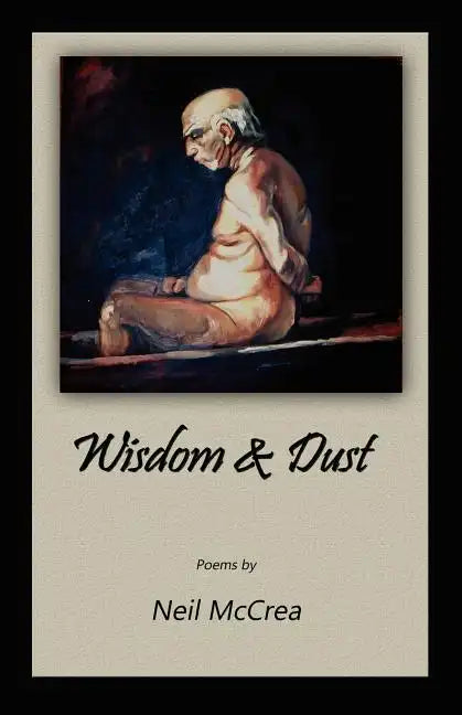 Wisdom & Dust - Paperback