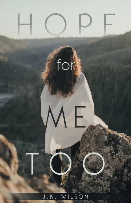 Hope for Me Too - Paperback