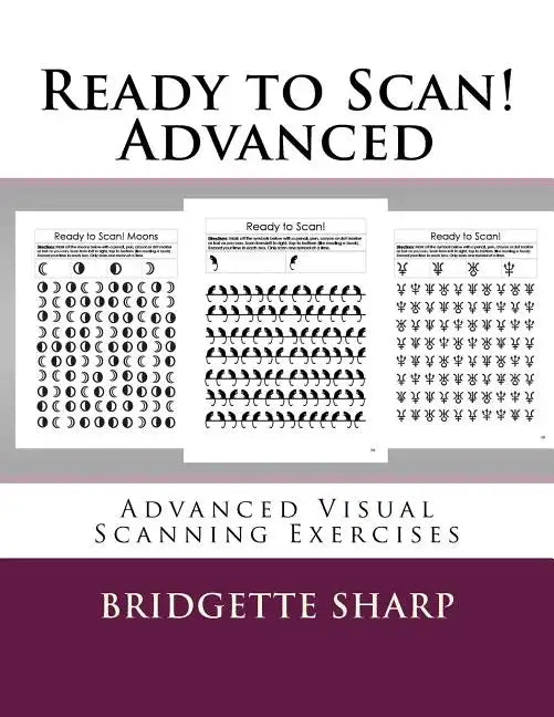 Ready to Scan! Advanced: Advanced Visual Scanning Exercises - Paperback