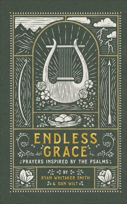 Endless Grace: Prayers Inspired by the Psalms - Hardcover