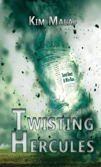 Twisting Hercules - Hardcover