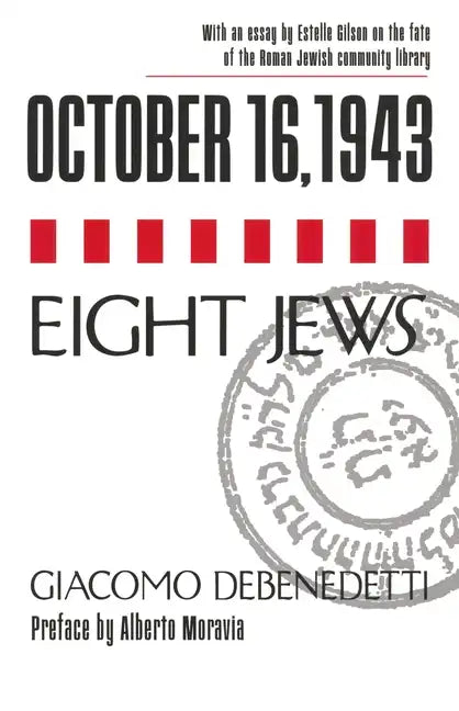 October 16, 1943/Eight Jews - Hardcover