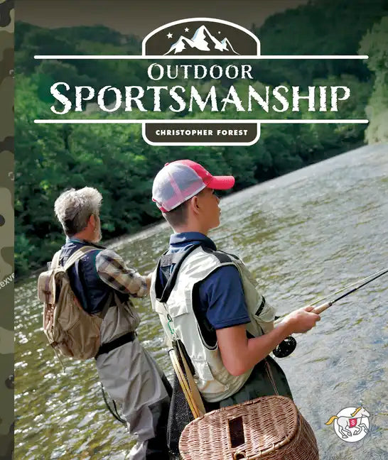 Outdoor Sportsmanship - Library Binding
