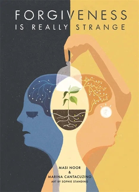 Forgiveness Is Really Strange - Hardcover