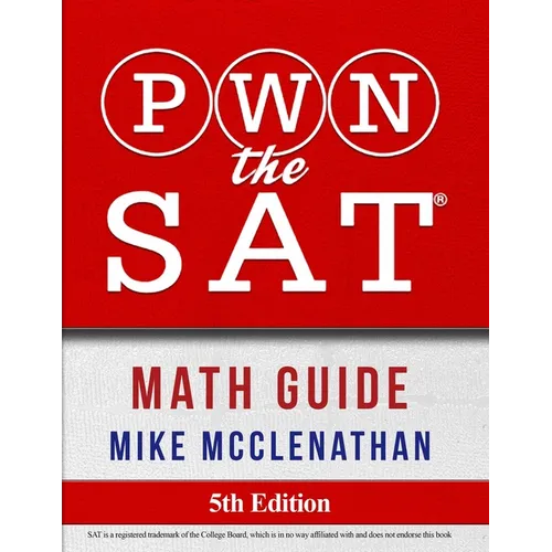 PWN the SAT: Math Guide - Paperback