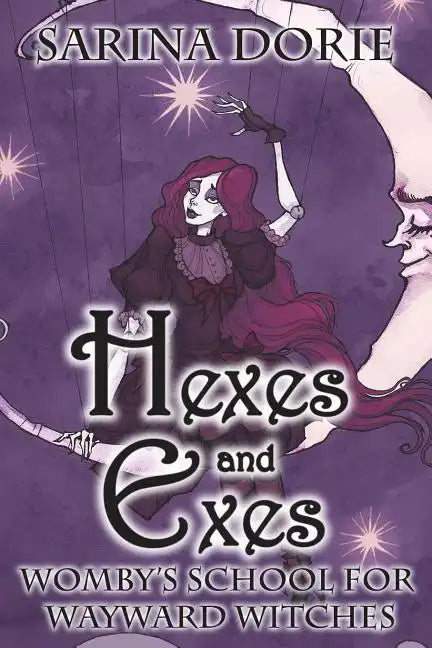 Hexes and Exes: A Cozy Witch Mystery - Paperback