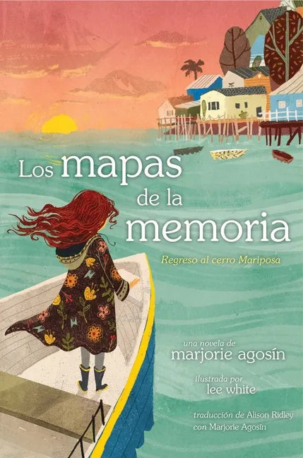 Los Mapas de la Memoria (the Maps of Memory): Regreso Al Cerro Mariposa - Hardcover