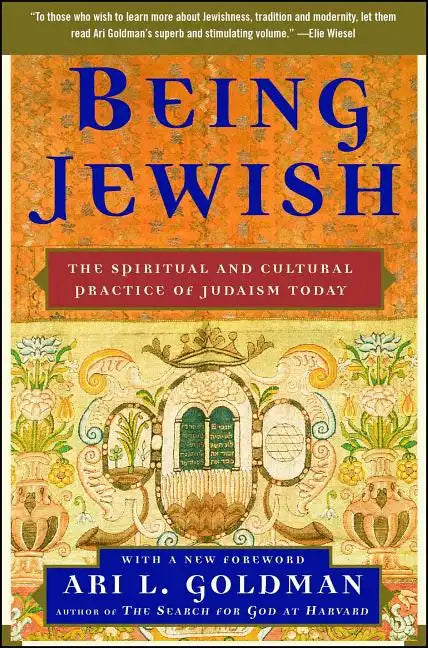 Being Jewish: The Spiritual and Cultural Practice of Judaism Today - Paperback