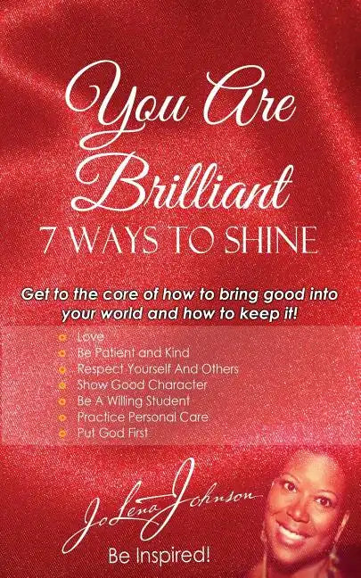 You Are Brilliant, 7 Ways to Shine - Paperback