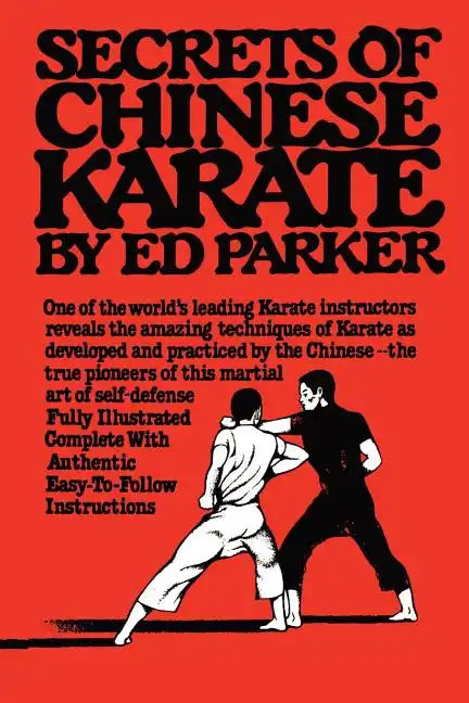 Secrets of Chinese Karate - Paperback