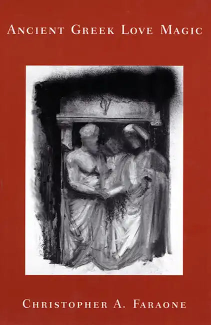 Ancient Greek Love Magic - Paperback